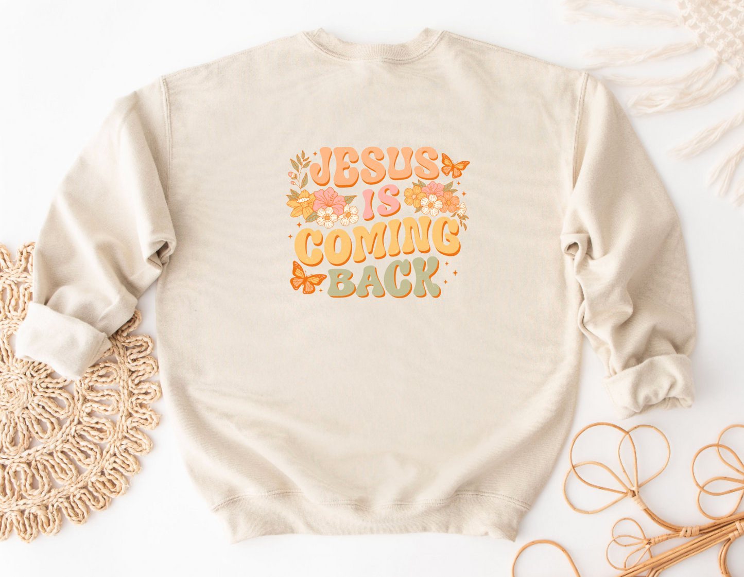 Jesus Is Coming Back Crewneck