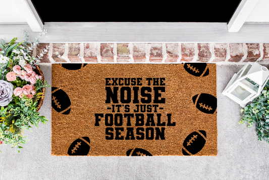 Excuse The Noise It's Football Season Porch Mat