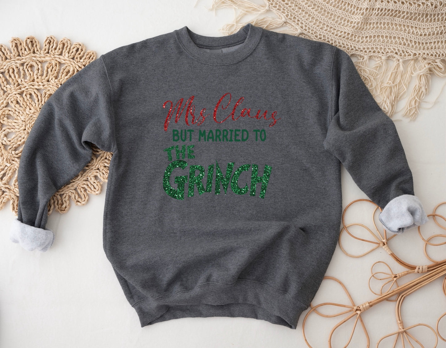 Mrs. Clause but Married to the Grinch Crewneck