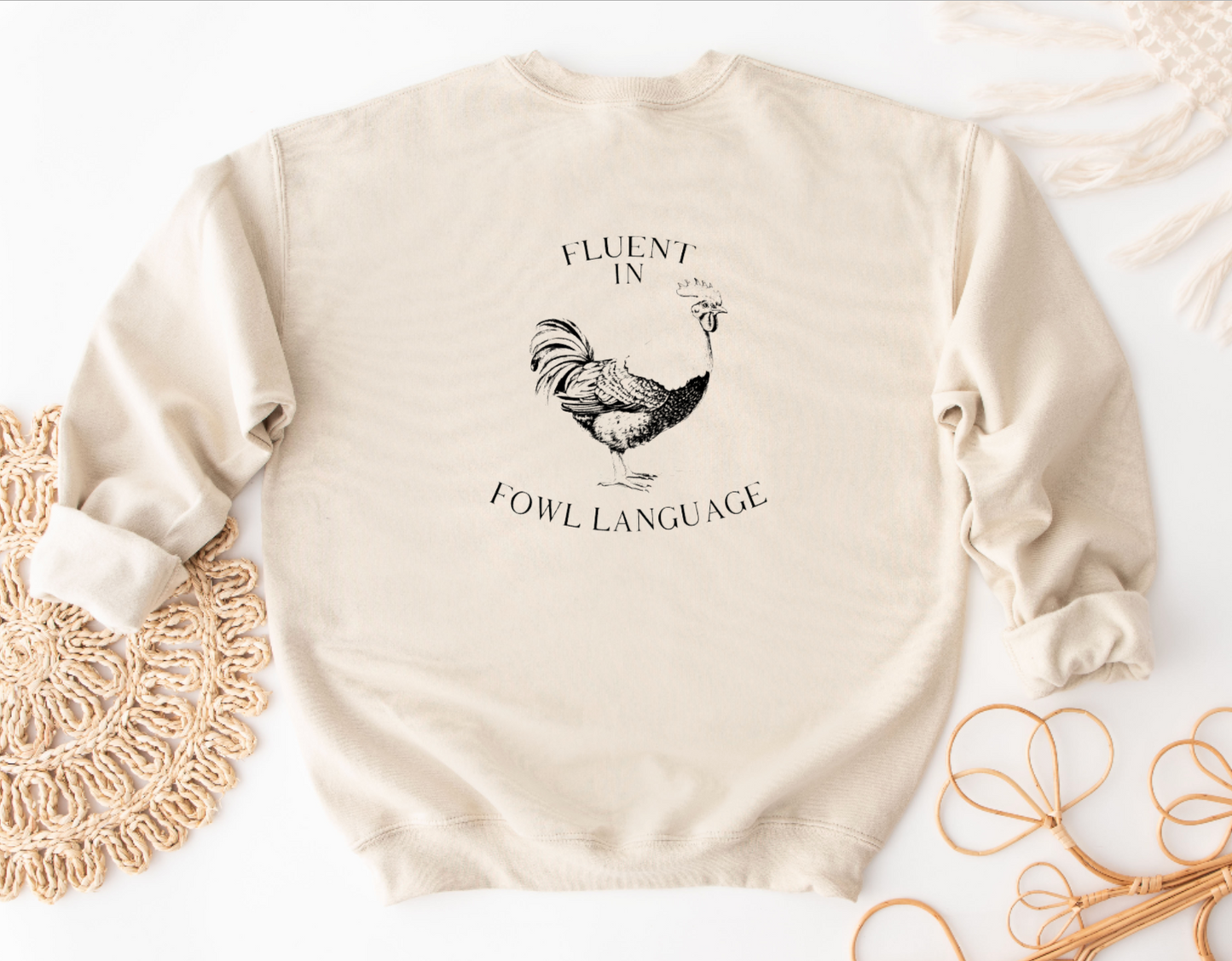 Fluent In Fowl Language Crewneck