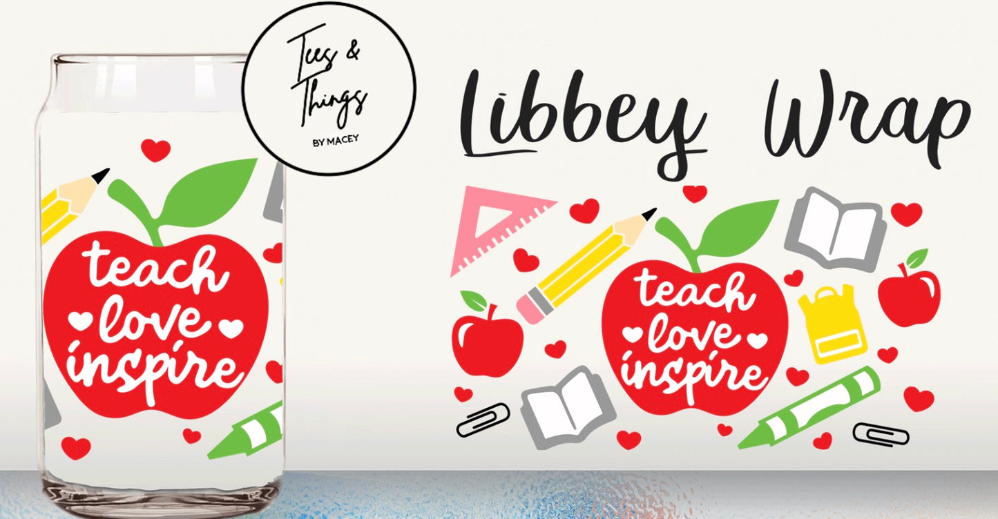 Teach Love Inspire Glass Can Cup