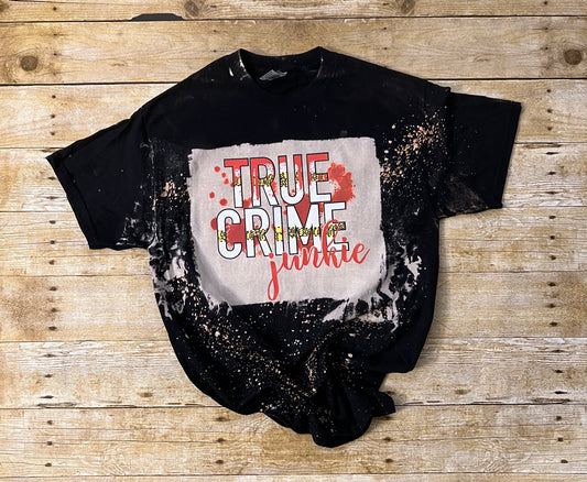 True Crime Junkie Tee