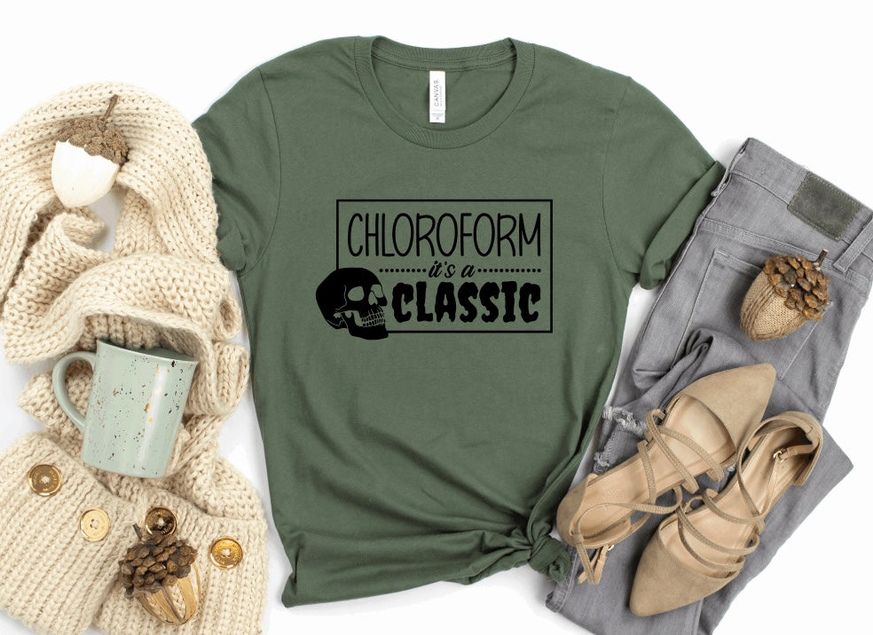 Chloroform it's a Classic Tee