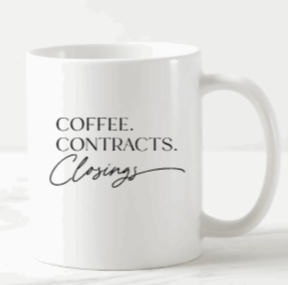 Coffee Contracts Closings Coffee Mug