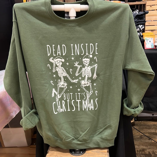 Dead Inside But It’s Christmas Sweatshirt